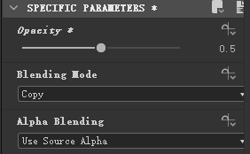 SPECIFIC PARAMETERS * 
copy 
Alpha Blending 