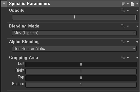 Specific 
Opacity 
Parameters 
Blending Mode 
Max (Lighten) 
Alpha Blending 
use Source Alpha 
Cropping Area 
Top 
Bottom 