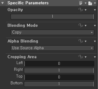 Specific Parameters 
Opacity 
Blending Mode 
Alpha Blending 
use Source Alpha 
Cropping Area 
Top 
Bottom 